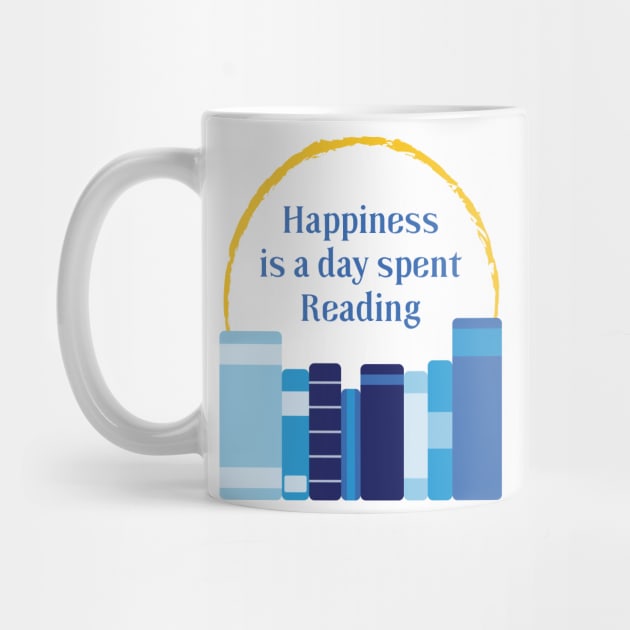 Happiness is a Day Spent Reading | Blue | White by Wintre2